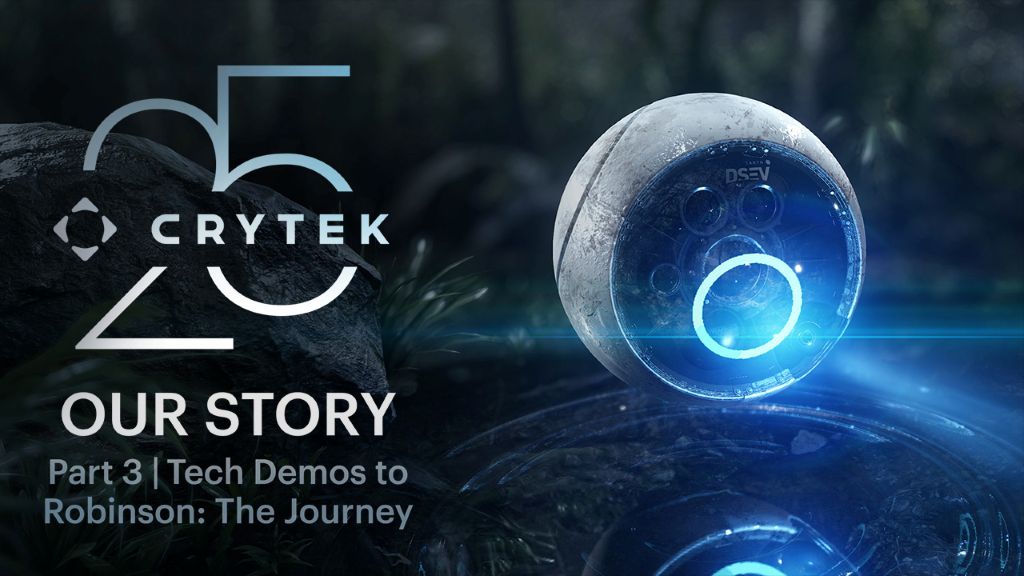Crytek releases a third episode of new documentary series, diving into the making of groundbreaking VR titles The Climb and Robinson: The Journey